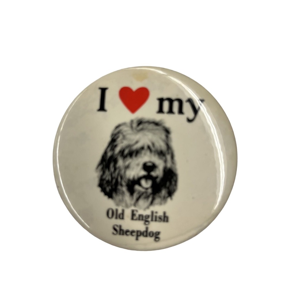 I Love My Old English‎ Sheepdog Vintage 1980s Pinback Button